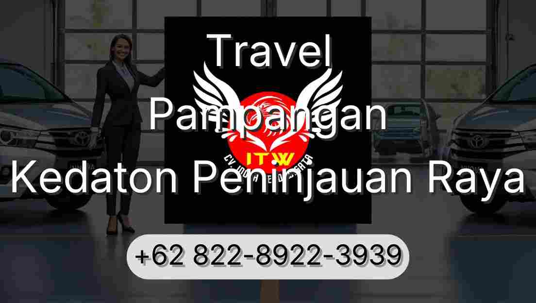 Travel Pampangan Kedaton Peninjauan Raya