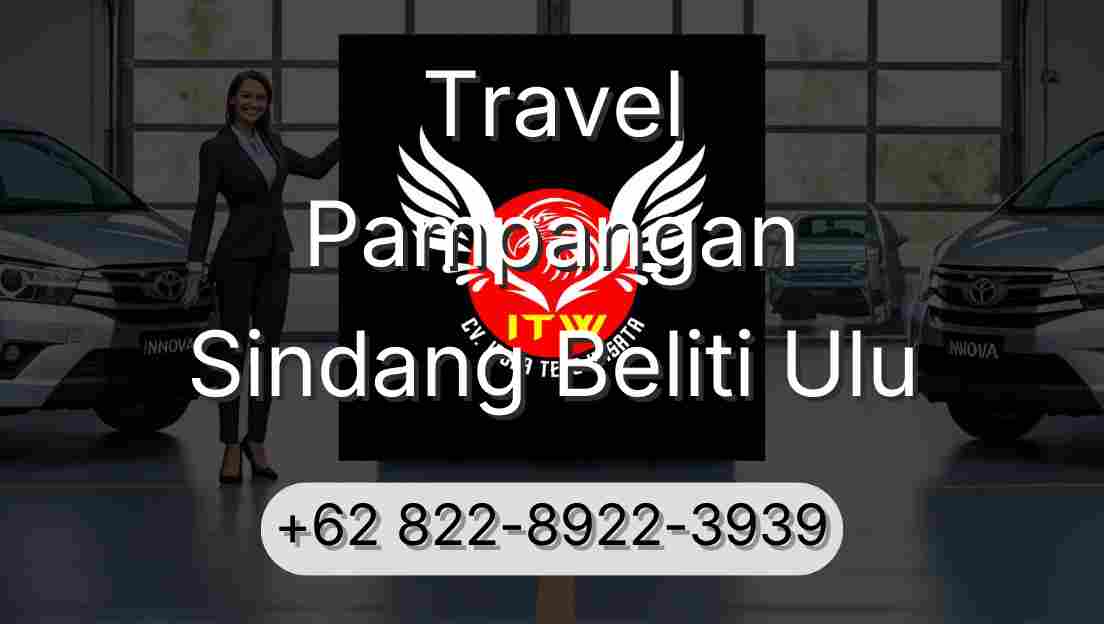 Travel Pampangan Sindang Beliti Ulu