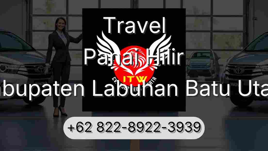 Travel Panai Hilir Kabupaten Labuhan Batu Utara