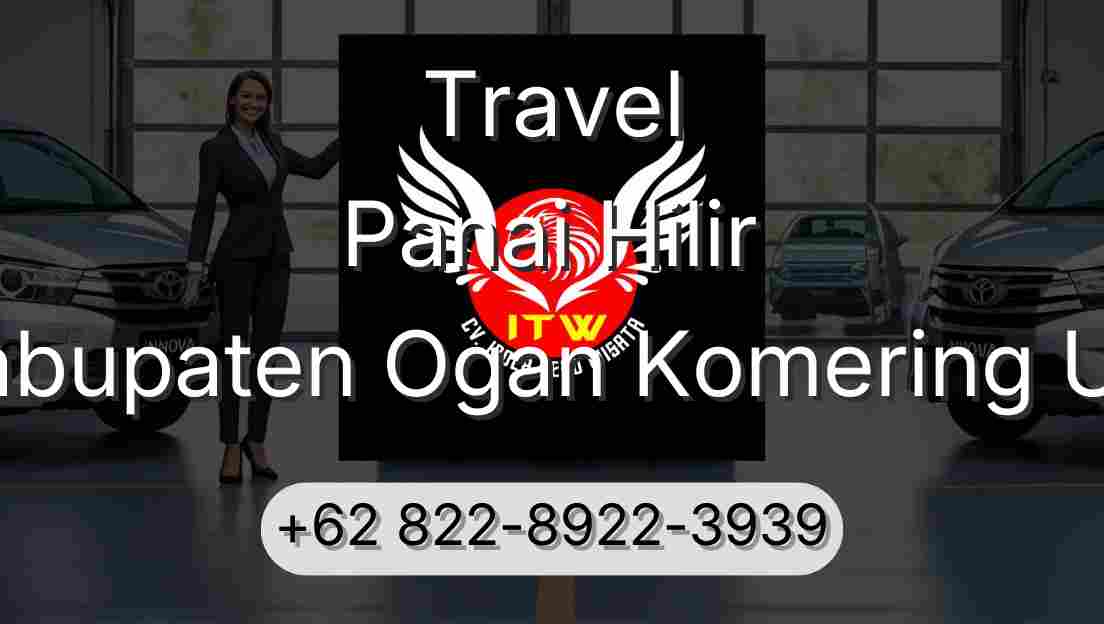 Travel Panai Hilir Kabupaten Ogan Komering Ulu