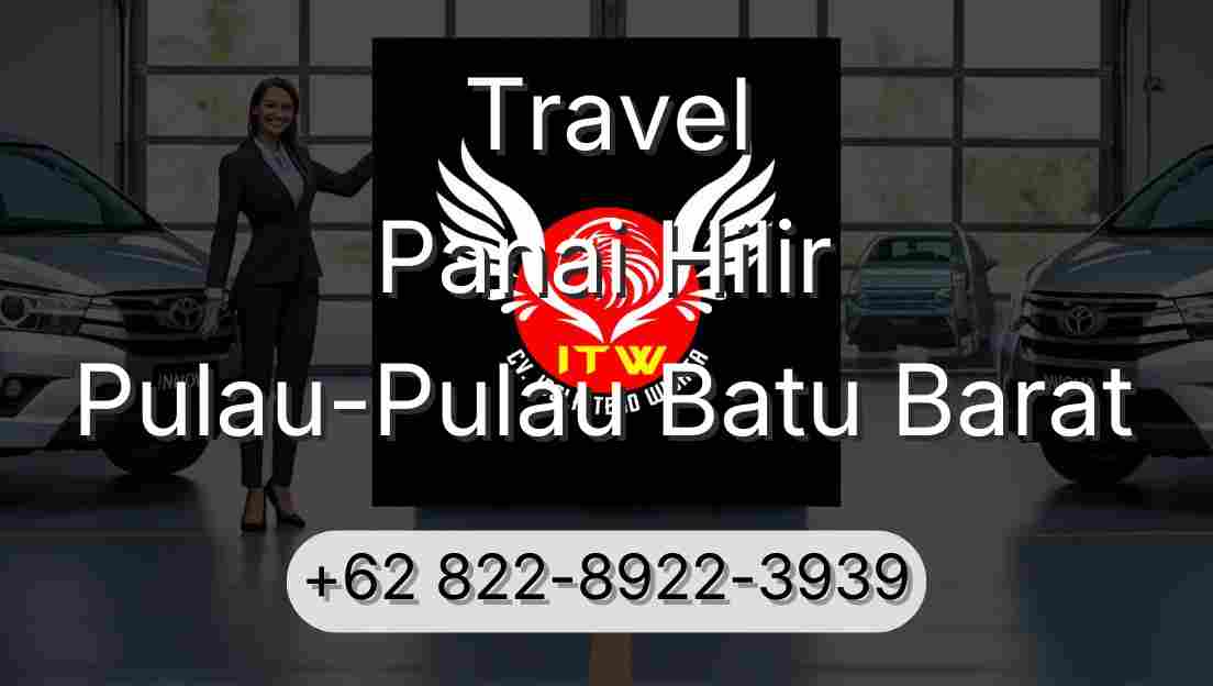Travel Panai Hilir Pulau-Pulau Batu Barat
