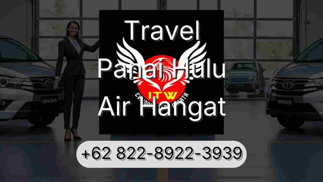 Travel Panai Hulu Air Hangat