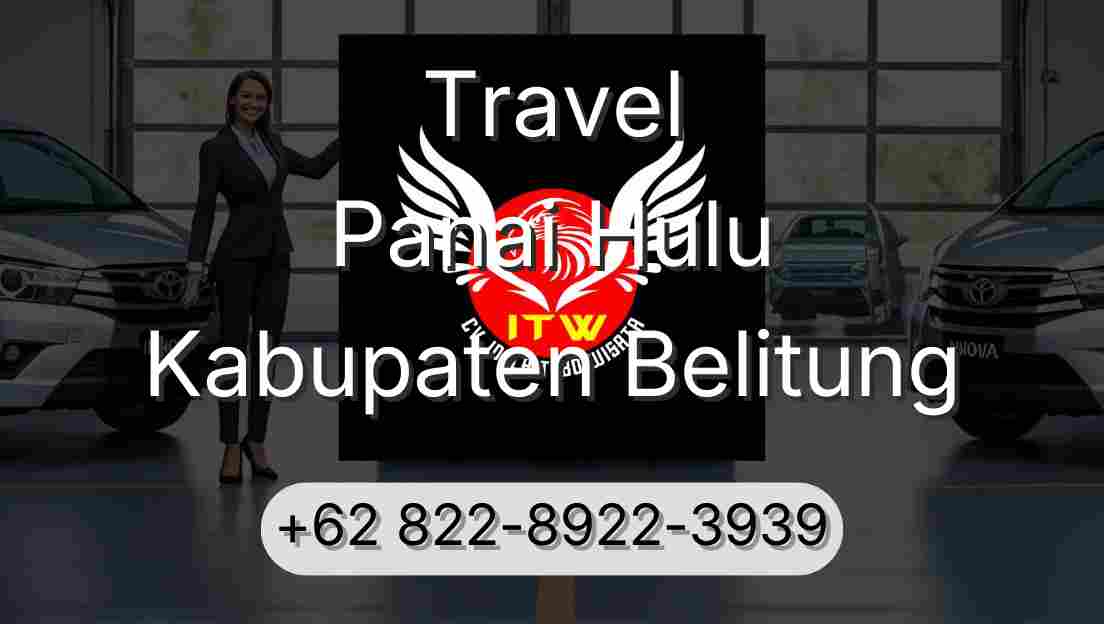 Travel Panai Hulu Kabupaten Belitung