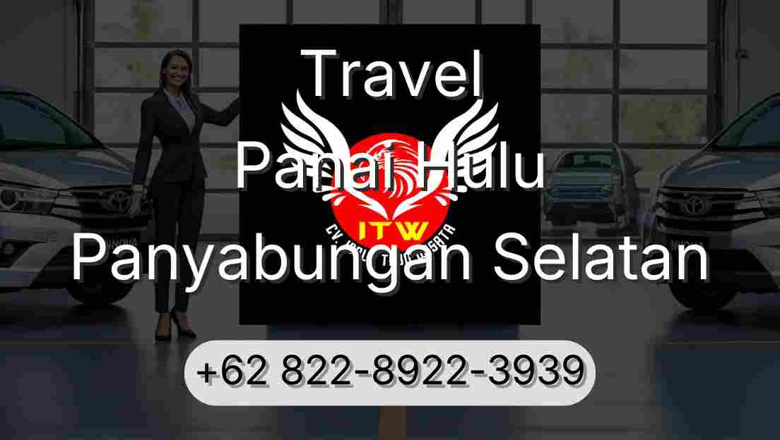 Travel Panai Hulu Panyabungan Selatan