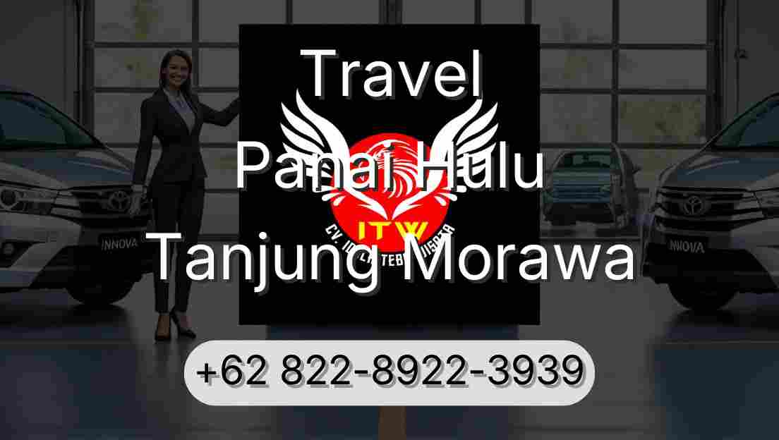 Travel Panai Hulu Tanjung Morawa