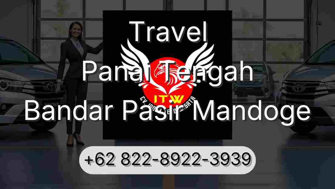 Travel Panai Tengah Bandar Pasir Mandoge