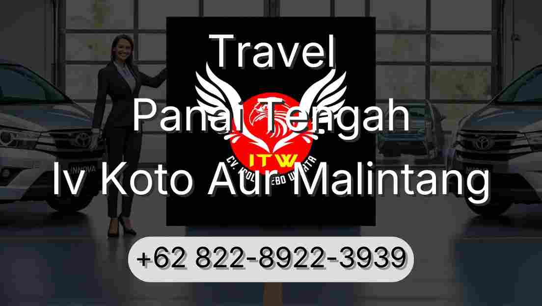 Travel Panai Tengah Iv Koto Aur Malintang