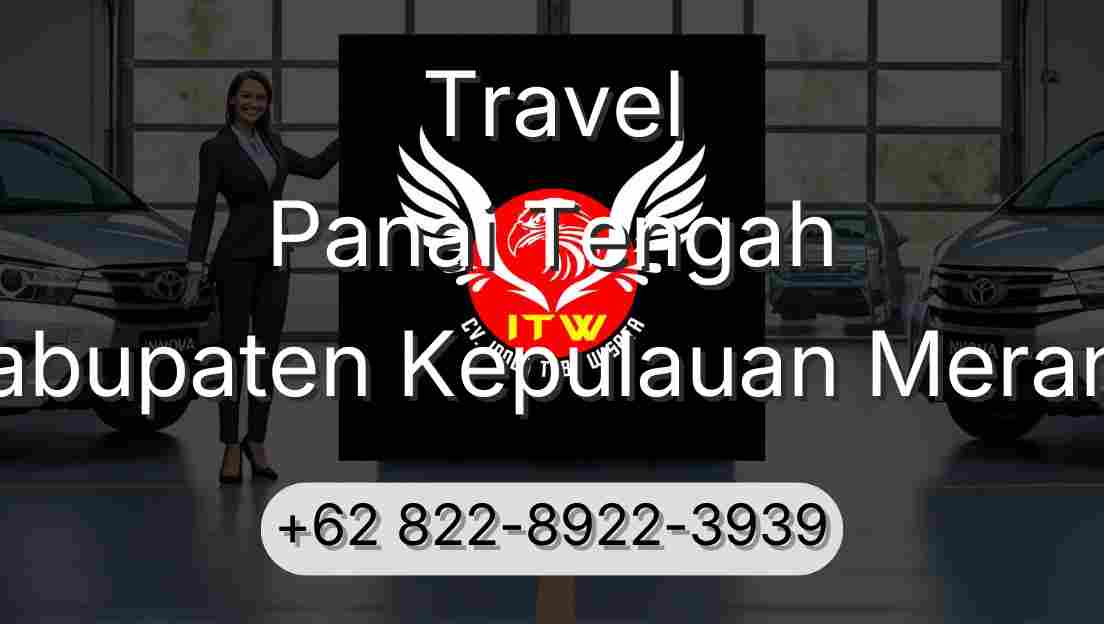 Travel Panai Tengah Kabupaten Kepulauan Meranti