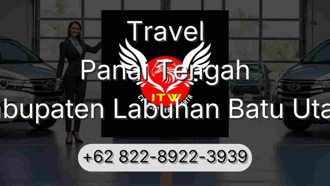 Travel Panai Tengah Kabupaten Labuhan Batu Utara