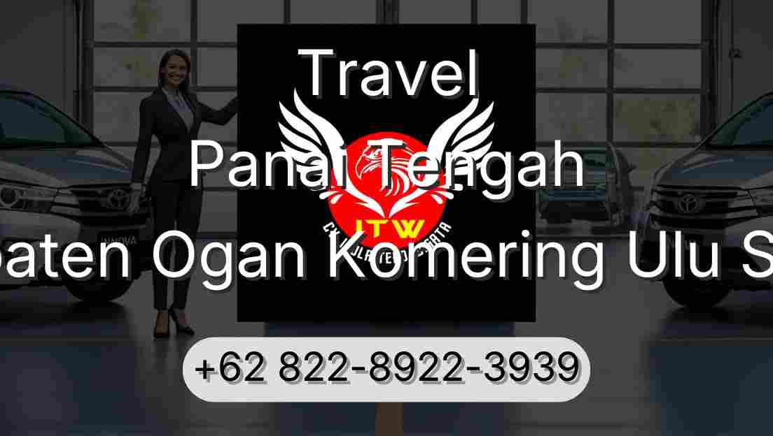 Travel Panai Tengah Kabupaten Ogan Komering Ulu Selatan