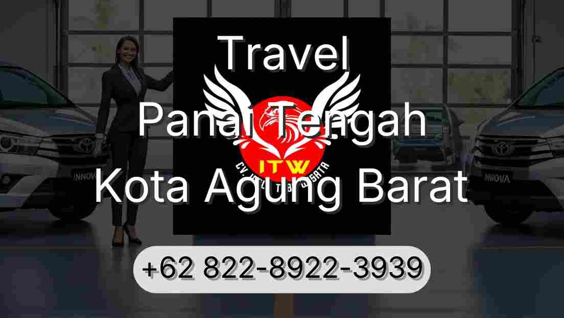 Travel Panai Tengah Kota Agung Barat