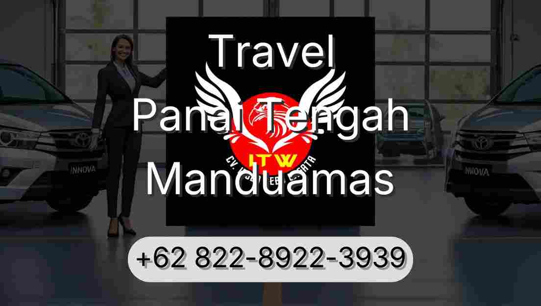 Travel Panai Tengah Manduamas