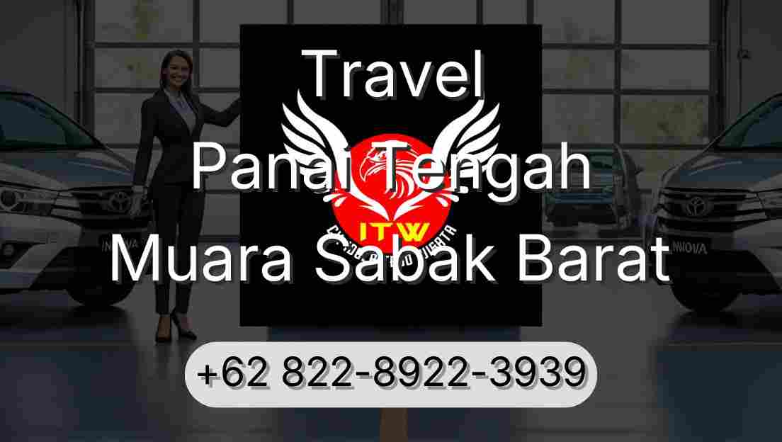 Travel Panai Tengah Muara Sabak Barat