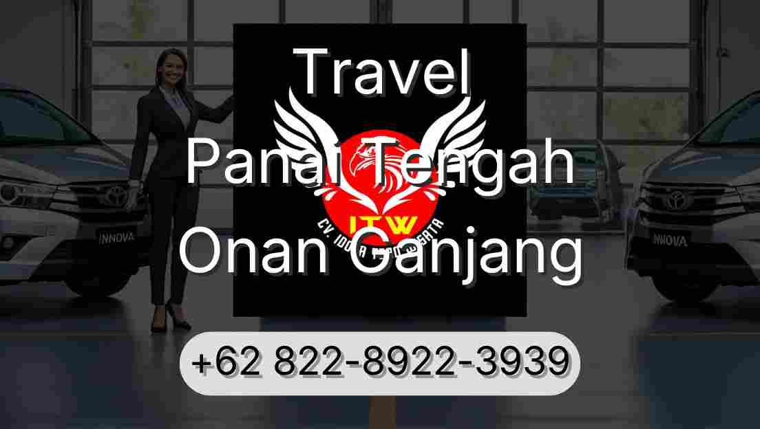 Travel Panai Tengah Onan Ganjang