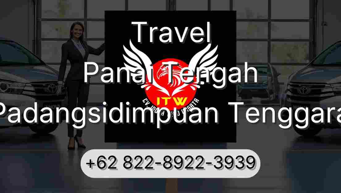 Travel Panai Tengah Padangsidimpuan Tenggara