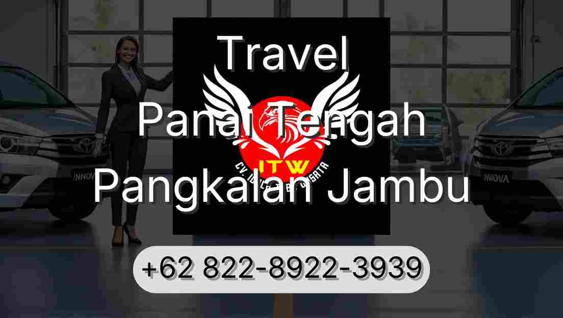 Travel Panai Tengah Pangkalan Jambu