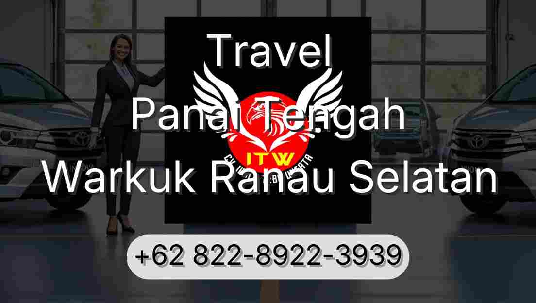 Travel Panai Tengah Warkuk Ranau Selatan