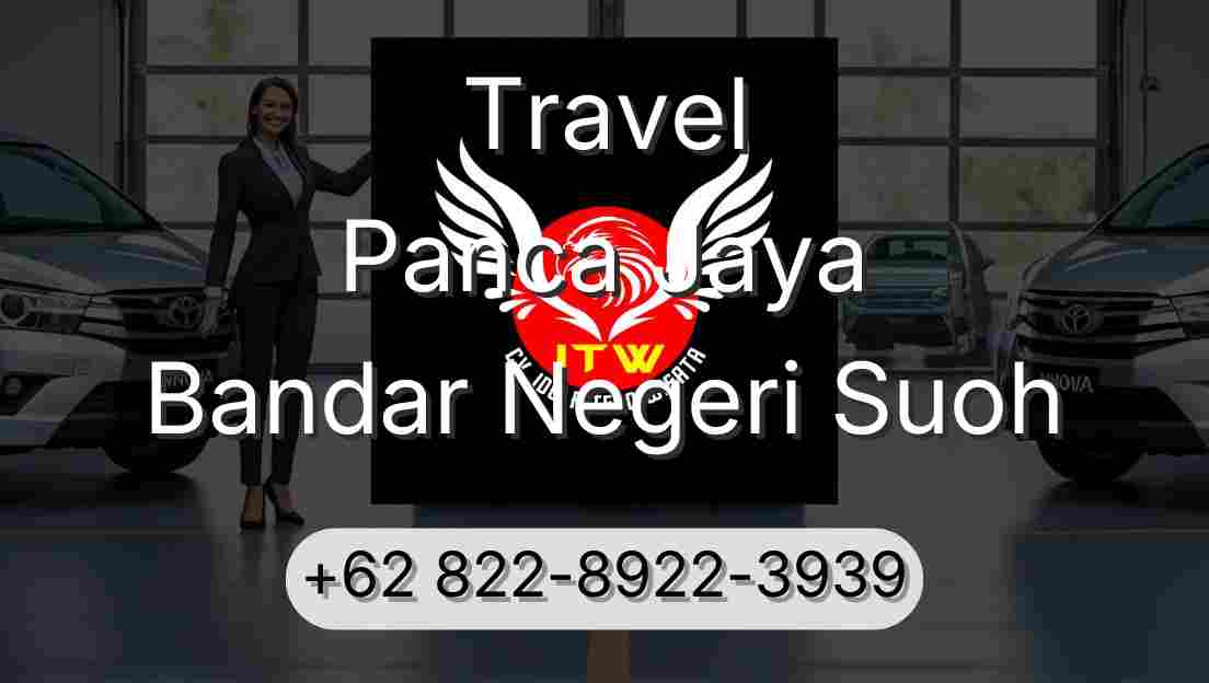 Travel Panca Jaya Bandar Negeri Suoh