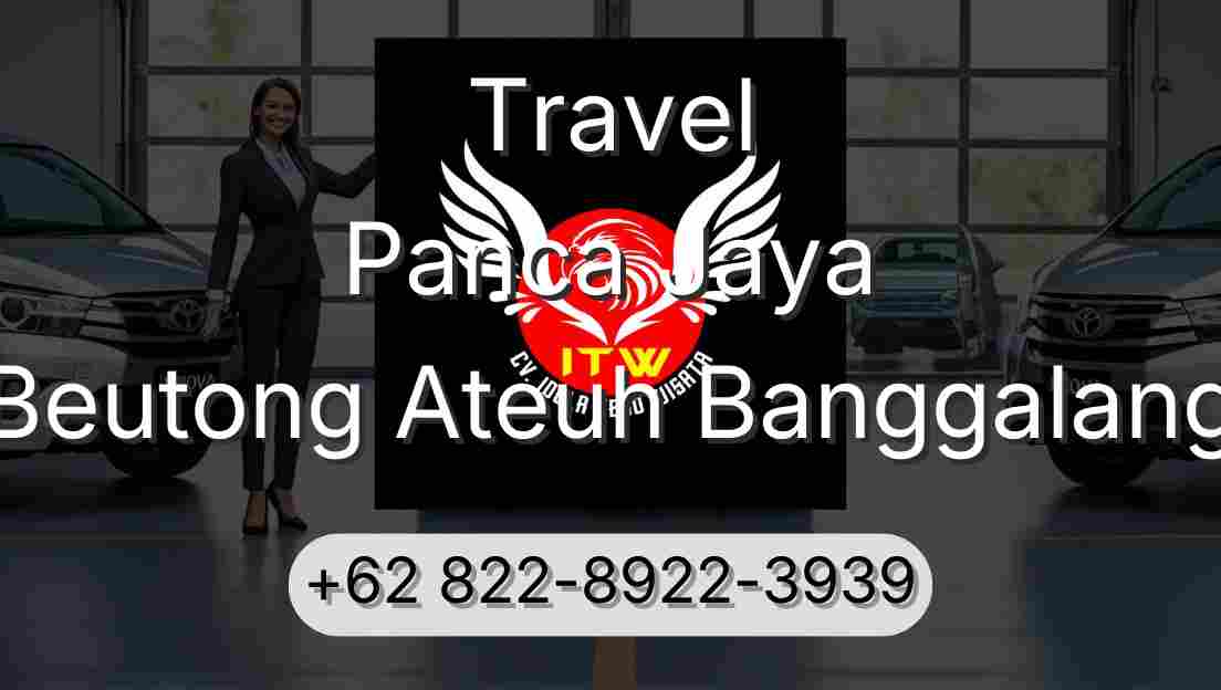 Travel Panca Jaya Beutong Ateuh Banggalang