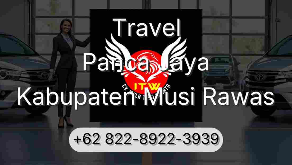 Travel Panca Jaya Kabupaten Musi Rawas