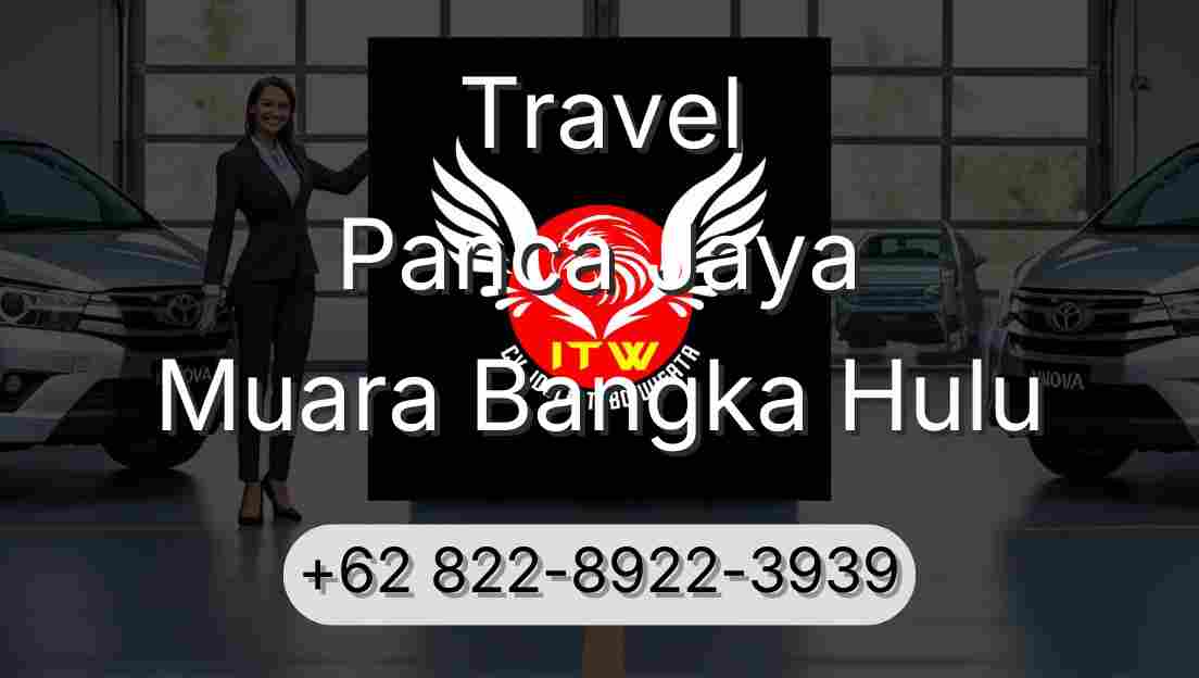 Travel Panca Jaya Muara Bangka Hulu