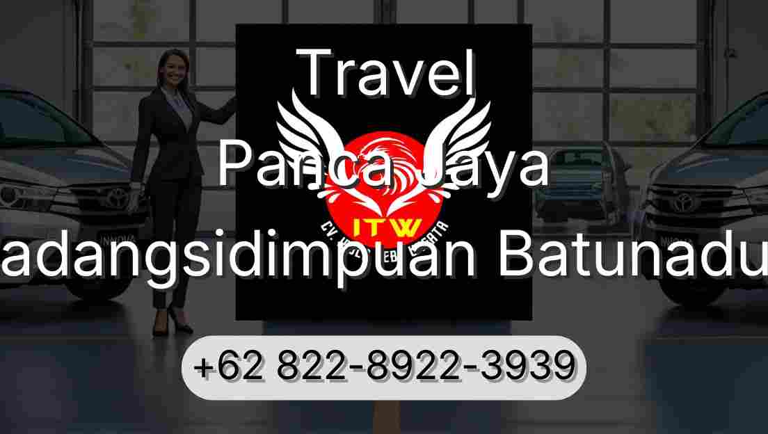 Travel Panca Jaya Padangsidimpuan Batunadua