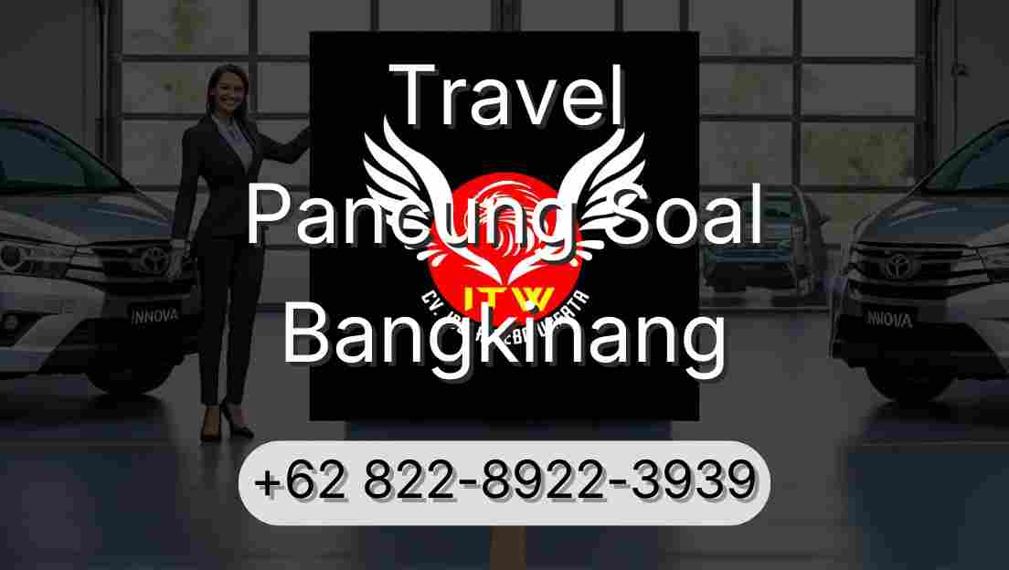 Travel Pancung Soal Bangkinang