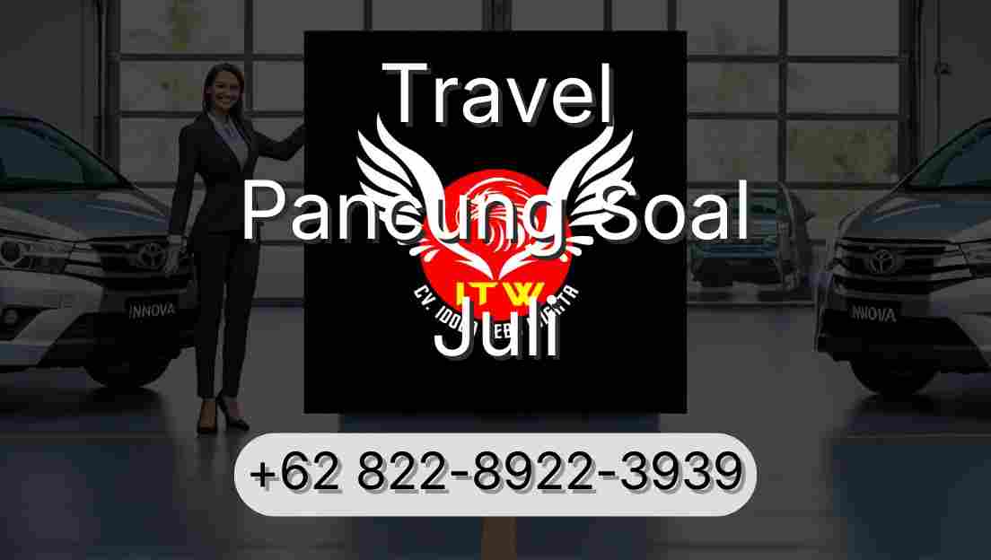 Travel Pancung Soal Juli