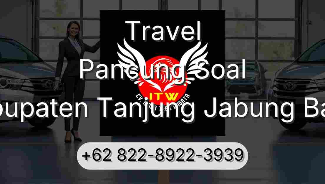 Travel Pancung Soal Kabupaten Tanjung Jabung Barat