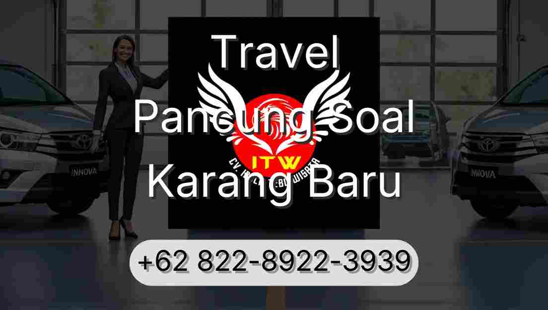 Travel Pancung Soal Karang Baru