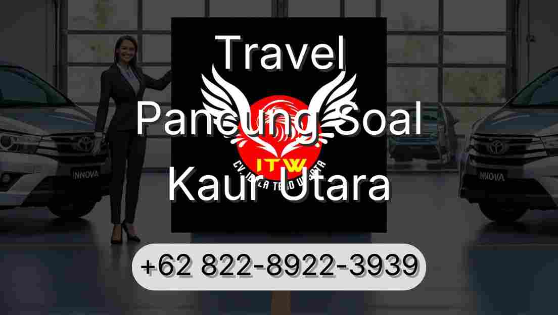 Travel Pancung Soal Kaur Utara