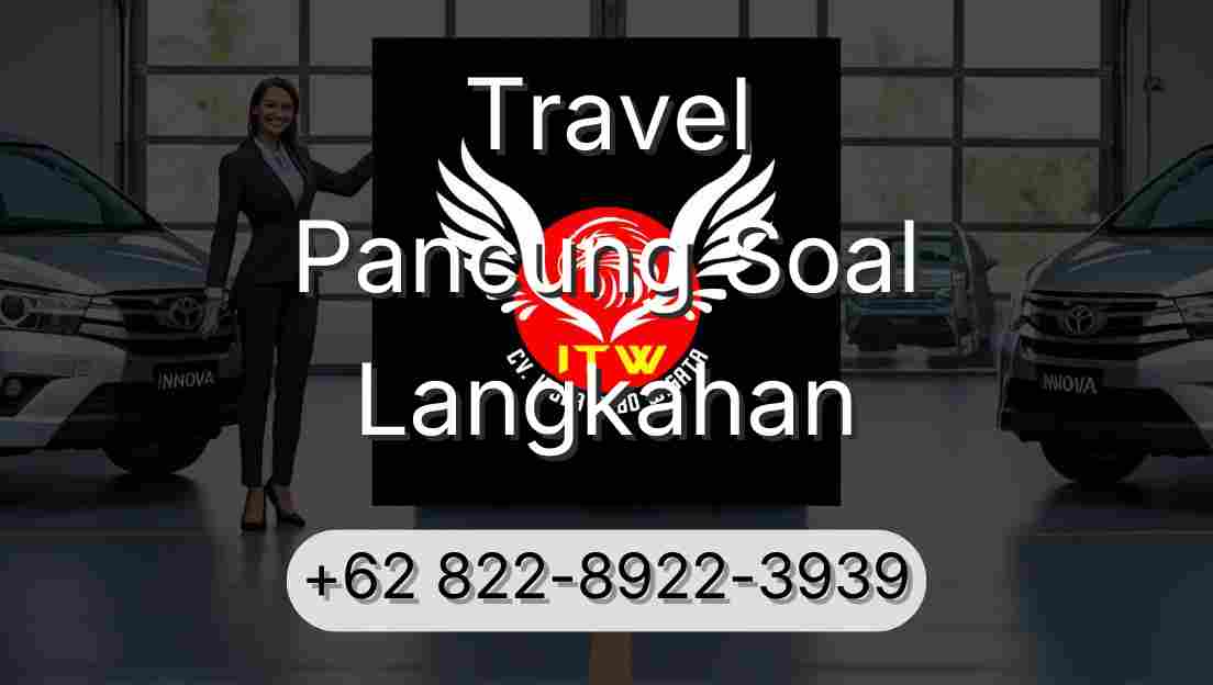 Travel Pancung Soal Langkahan