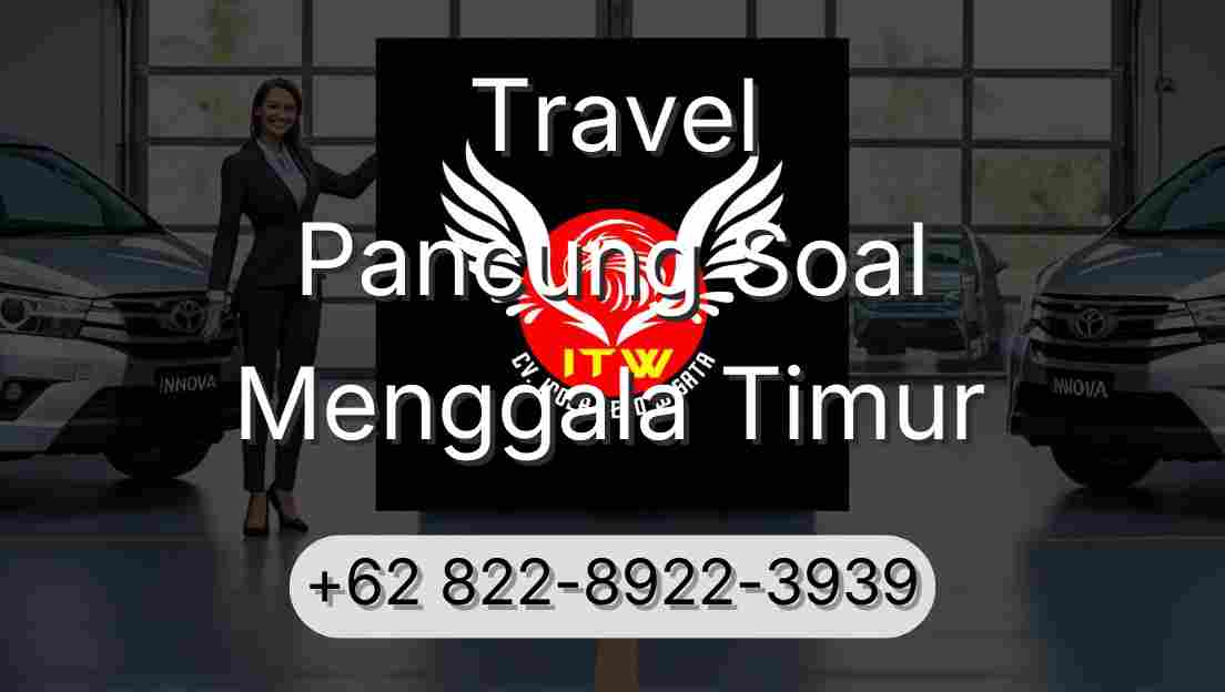 Travel Pancung Soal Menggala Timur