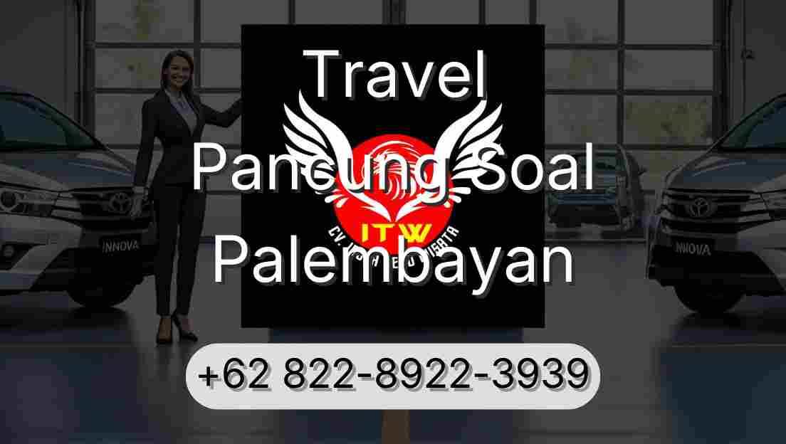 Travel Pancung Soal Palembayan