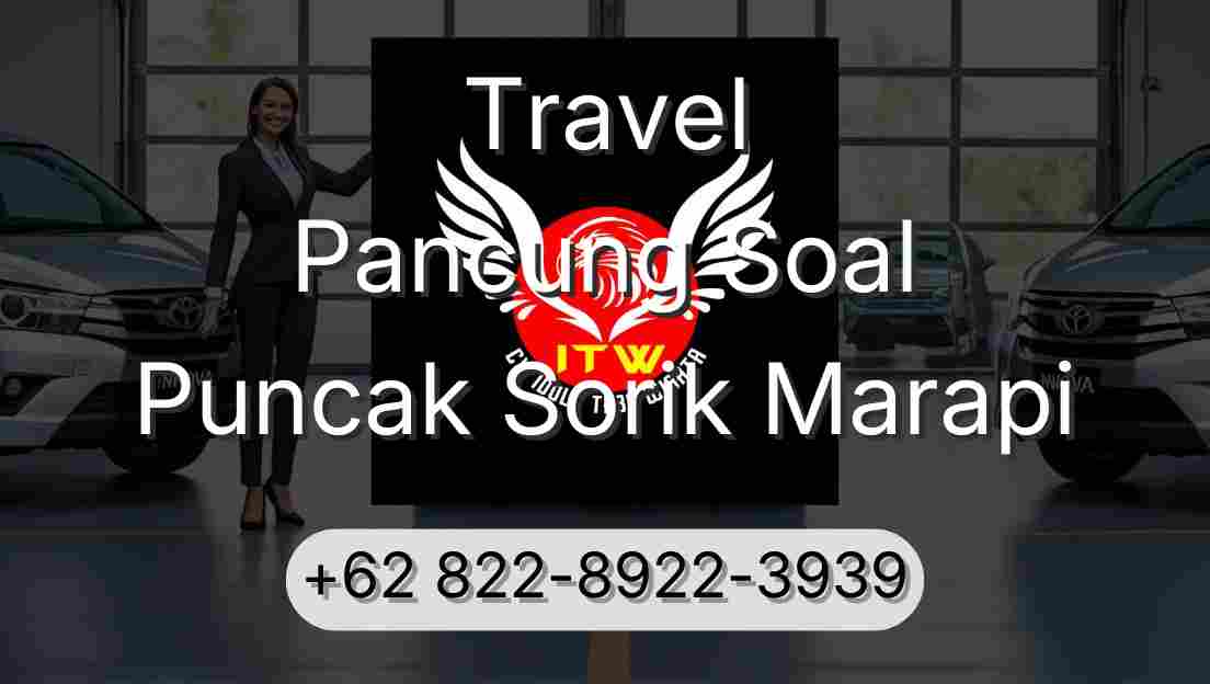 Travel Pancung Soal Puncak Sorik Marapi