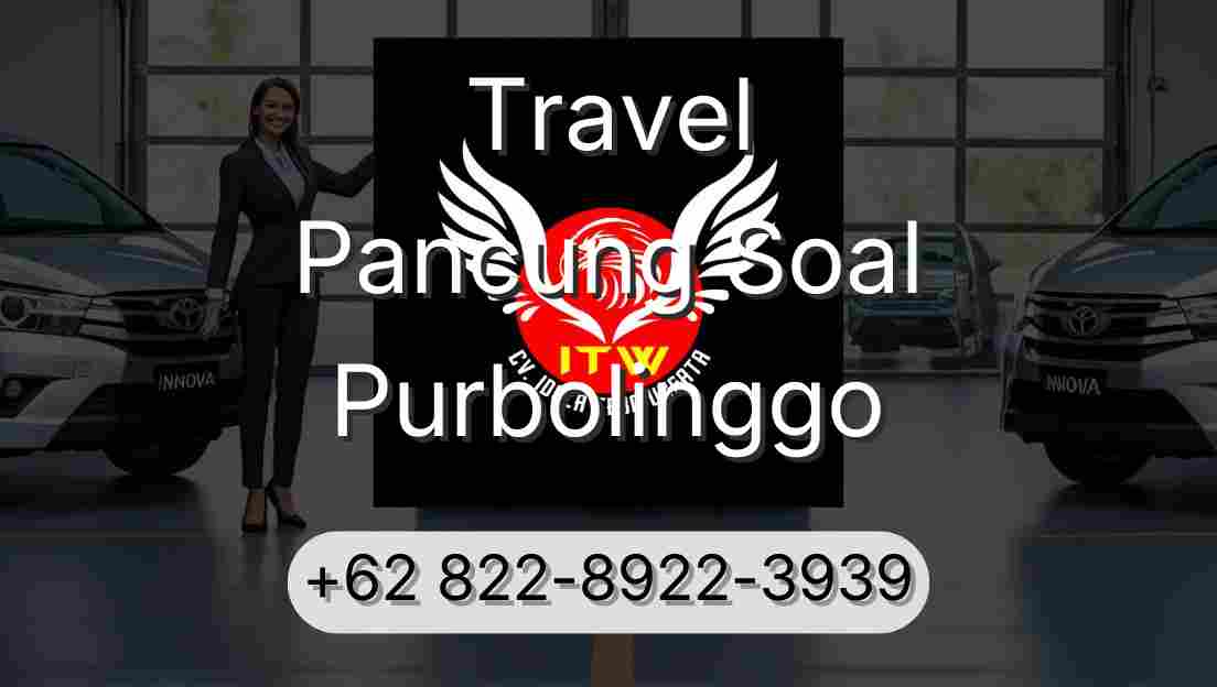 Travel Pancung Soal Purbolinggo