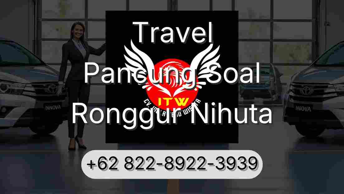 Travel Pancung Soal Ronggur Nihuta