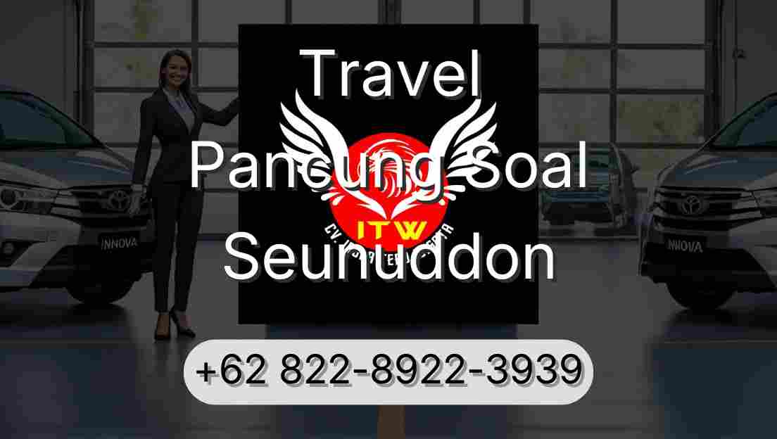 Travel Pancung Soal Seunuddon