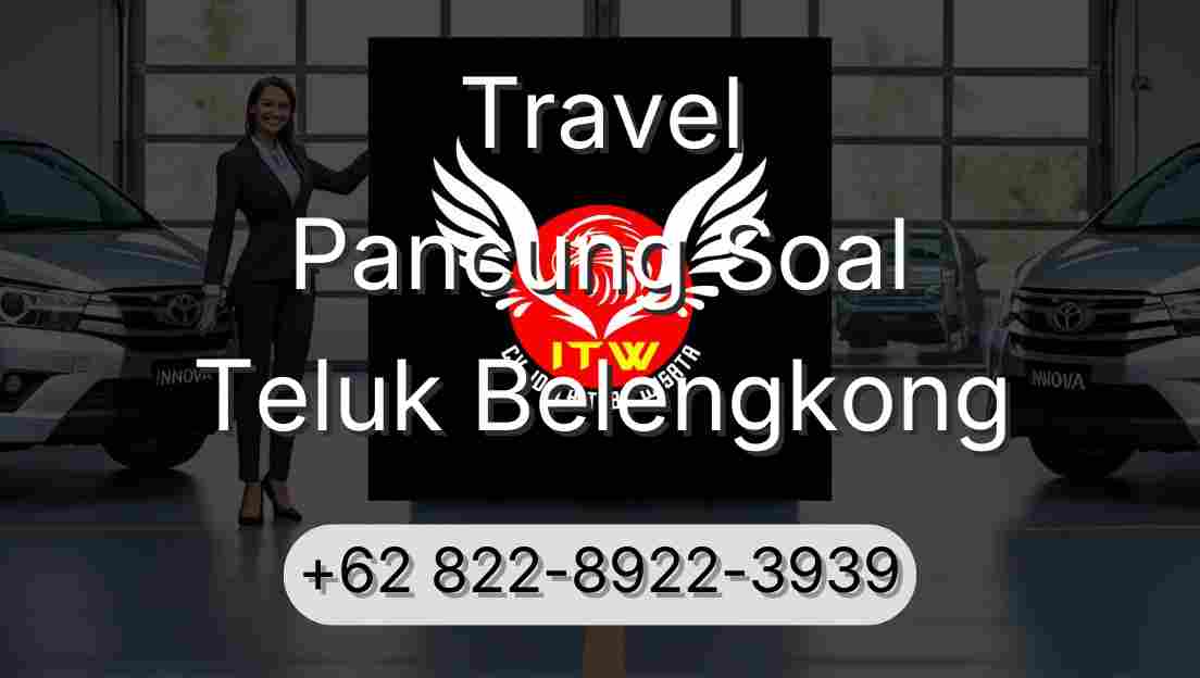 Travel Pancung Soal Teluk Belengkong