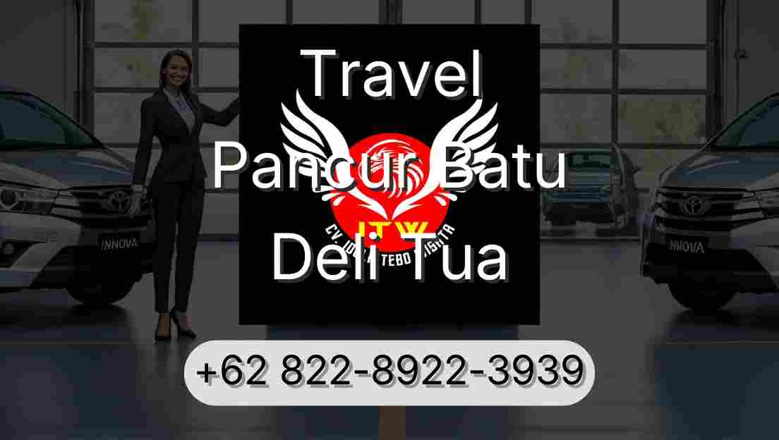 Travel Pancur Batu Deli Tua