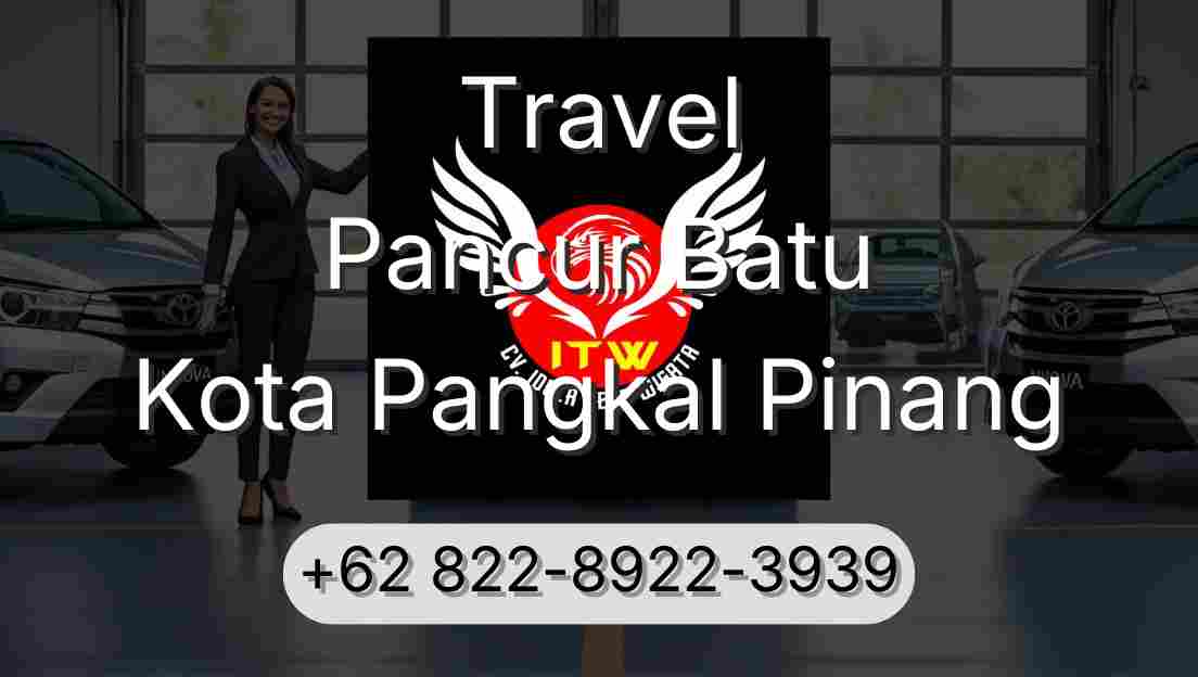 Travel Pancur Batu Kota Pangkal Pinang