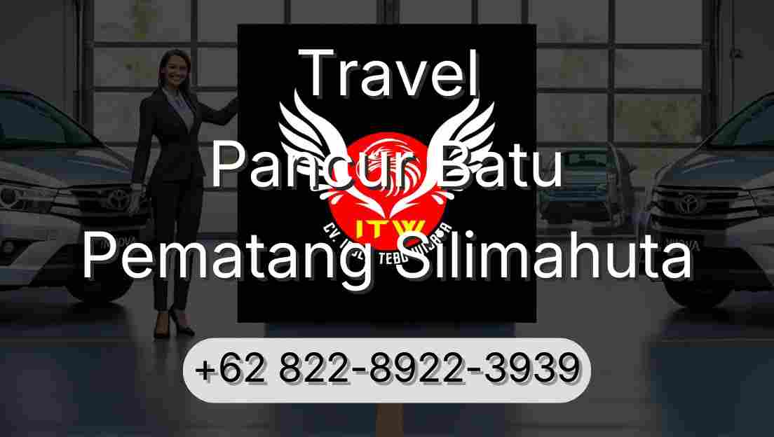Travel Pancur Batu Pematang Silimahuta