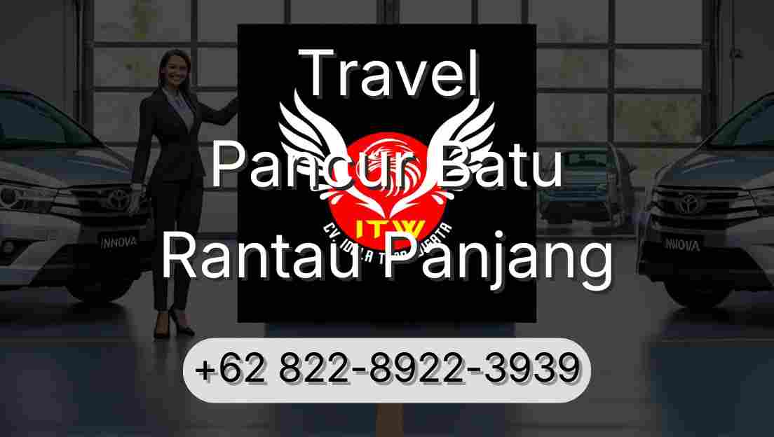 Travel Pancur Batu Rantau Panjang