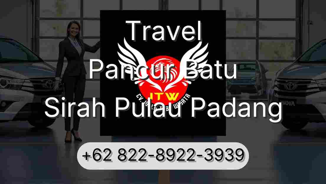 Travel Pancur Batu Sirah Pulau Padang