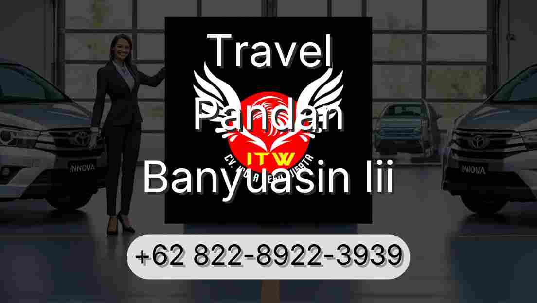 Travel Pandan Banyuasin Iii