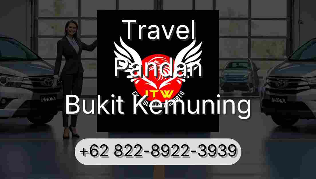 Travel Pandan Bukit Kemuning