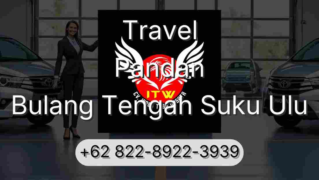 Travel Pandan Bulang Tengah Suku Ulu