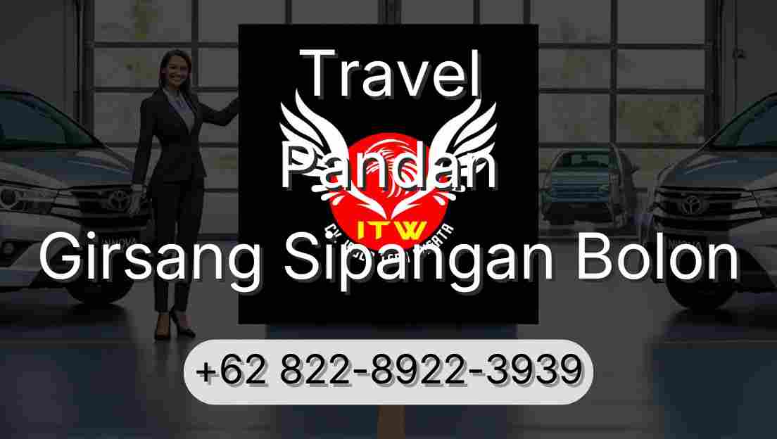 Travel Pandan Girsang Sipangan Bolon