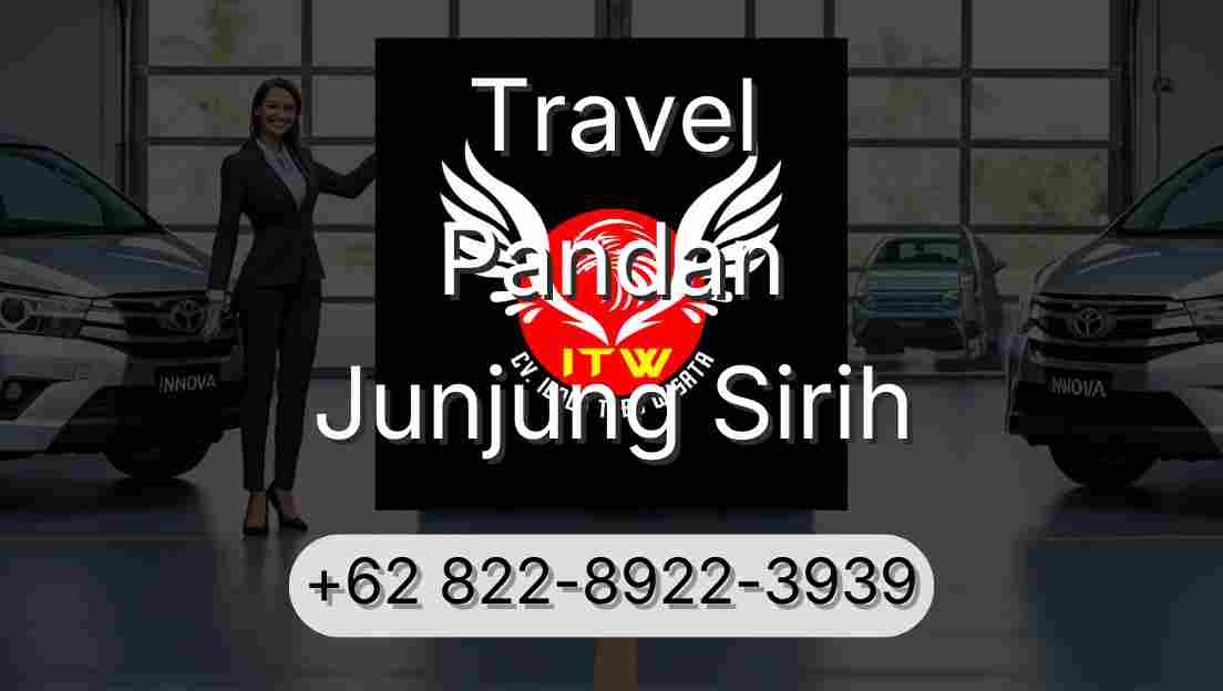 Travel Pandan Junjung Sirih