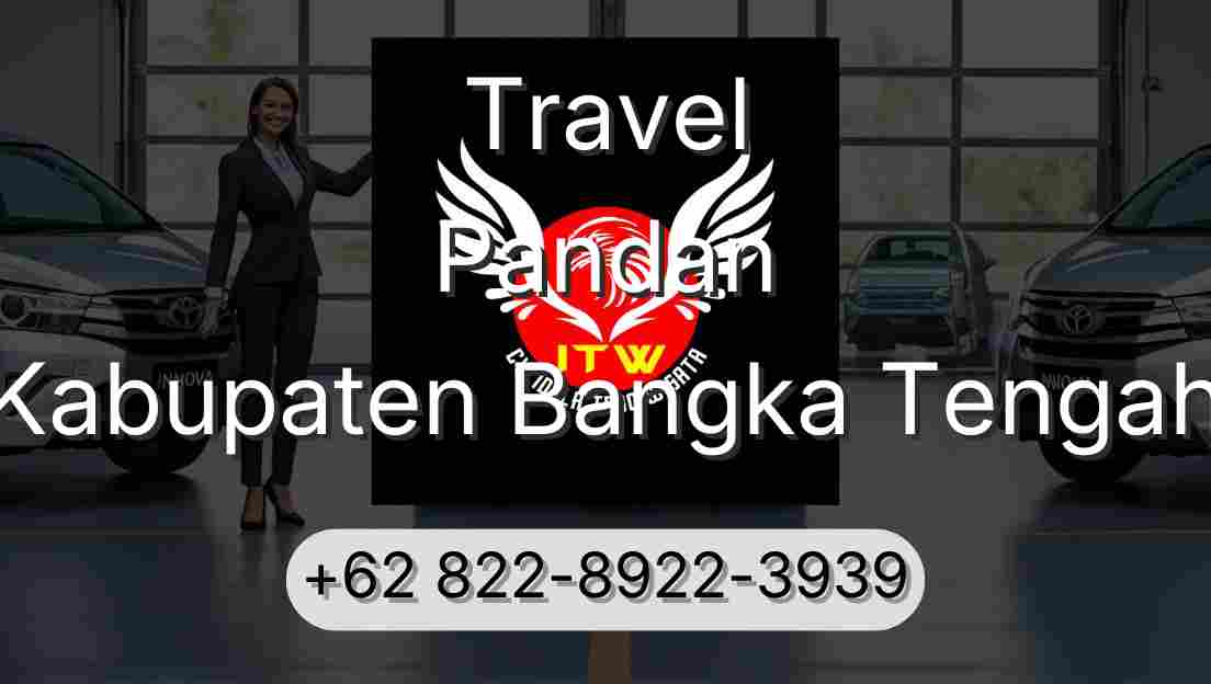 Travel Pandan Kabupaten Bangka Tengah